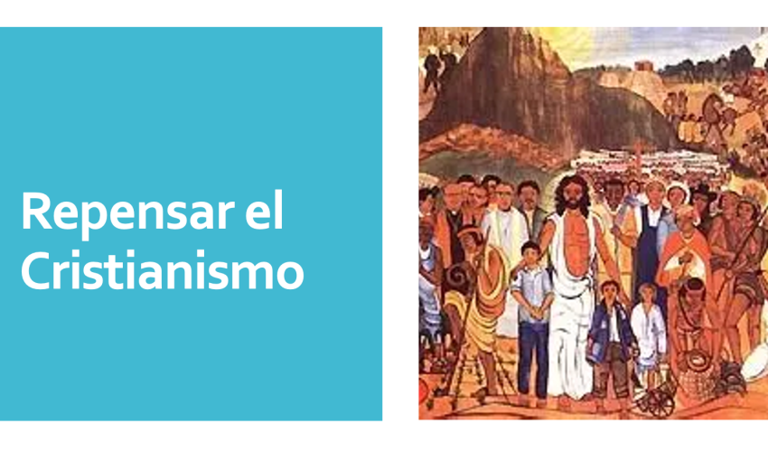 Repensar el cristianismo